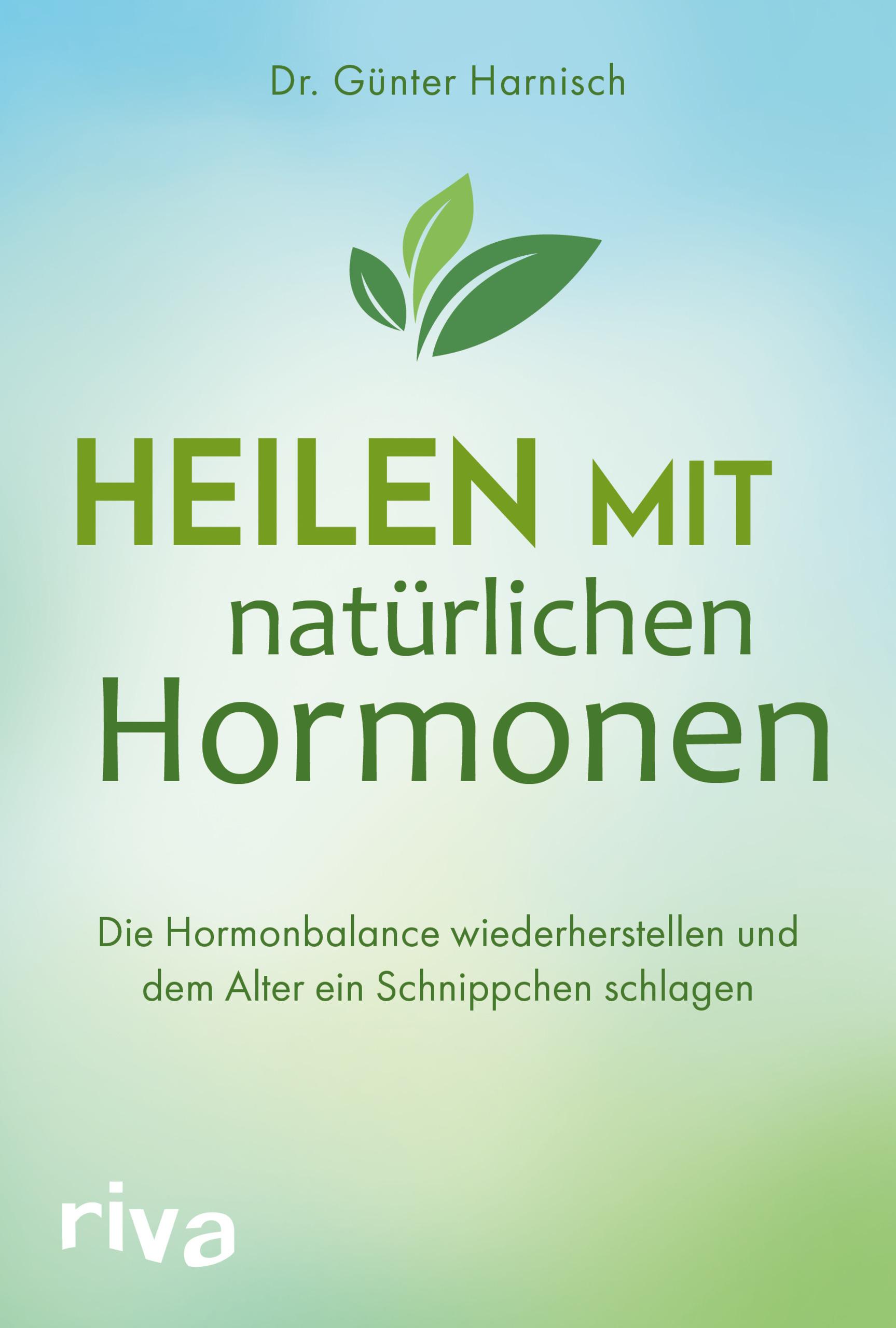 Vorderes Coverbild Heilen mit natürlichen Hormonen