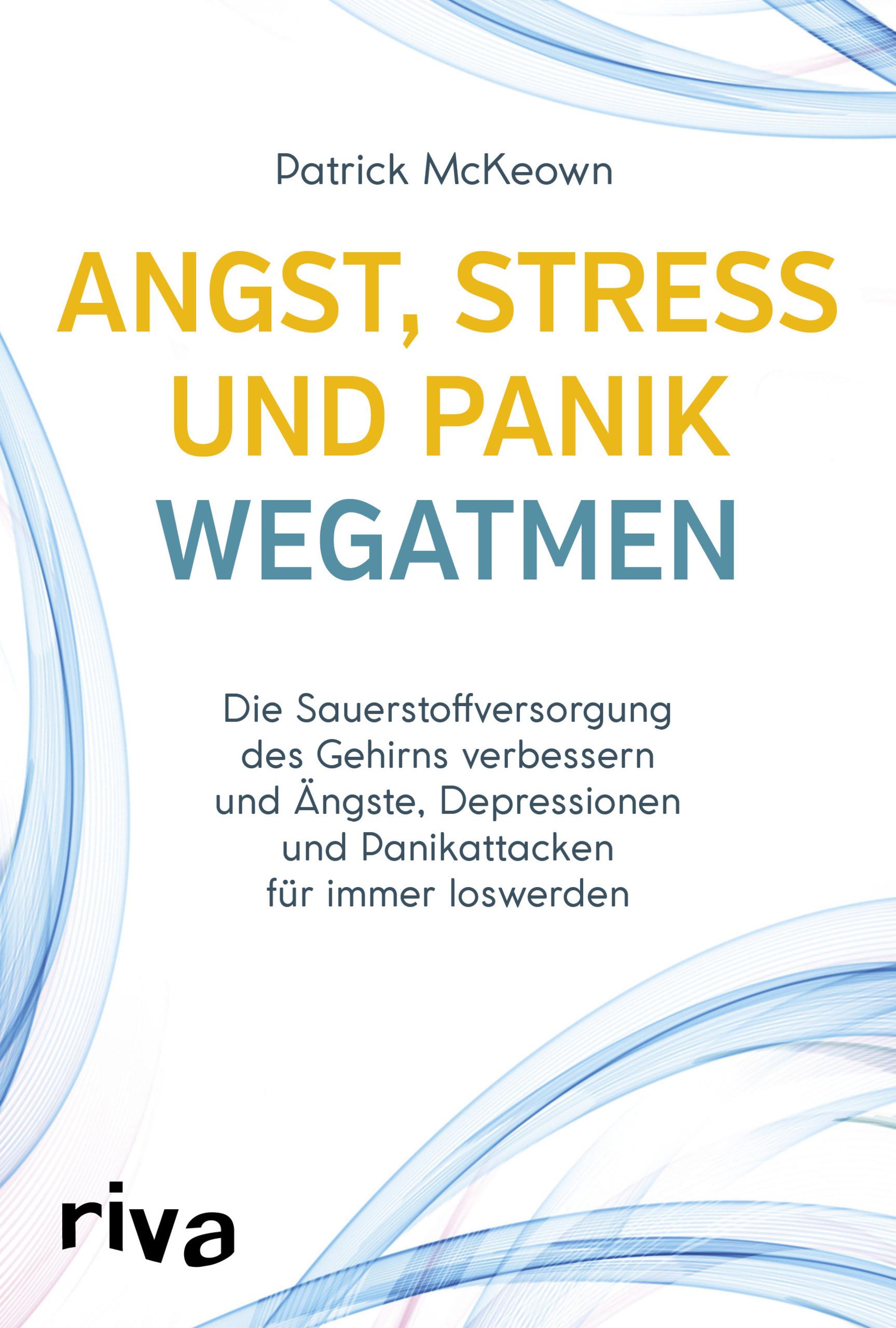 Vorderes Coverbild Angst, Stress und Panik wegatmen