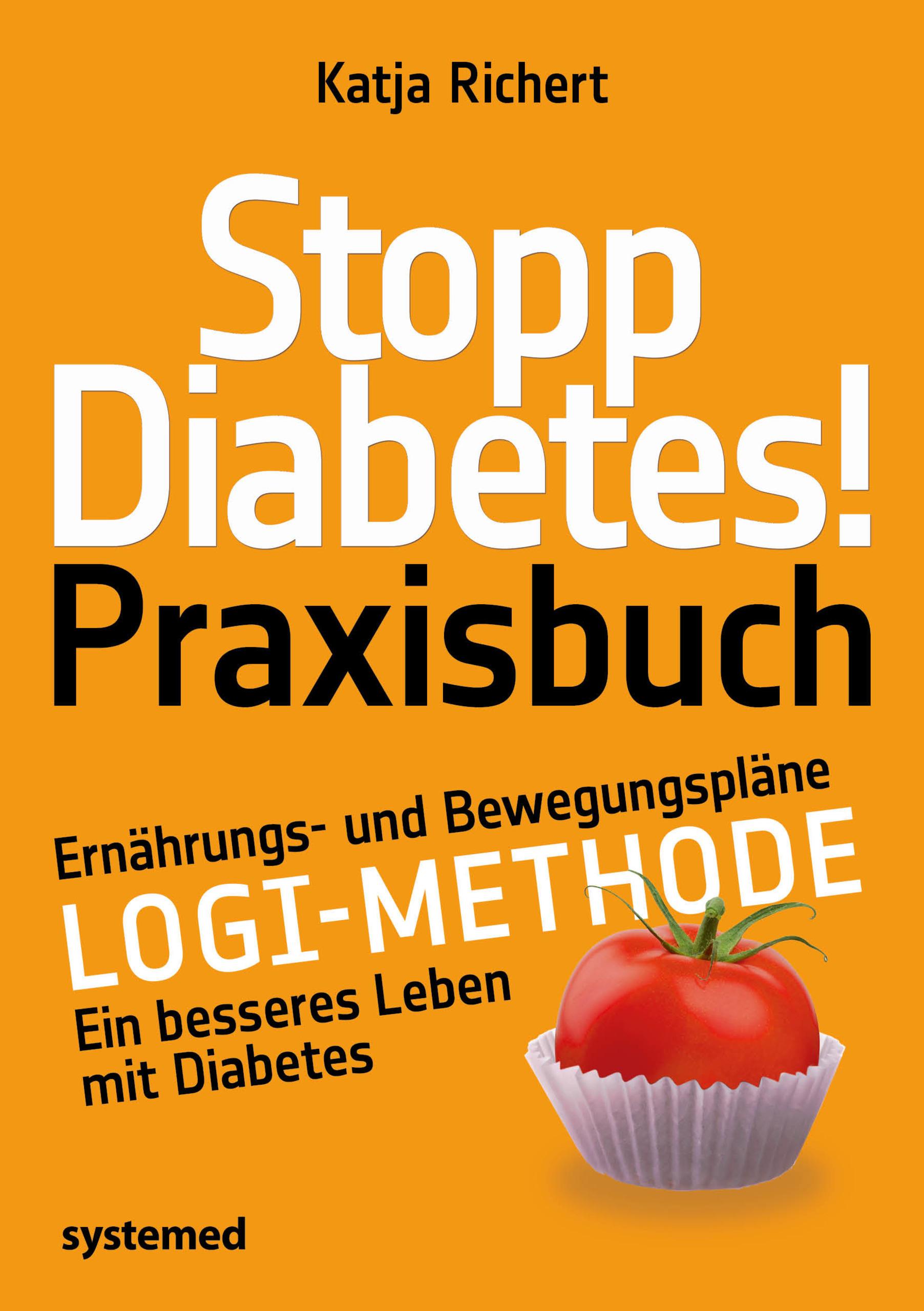 Vorderes Coverbild Stopp Diabetes! Praxisbuch