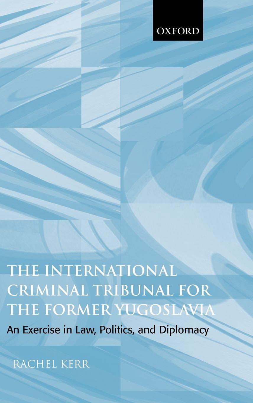 Vorderes Coverbild The International Criminal Tribunal for the Former Yugoslavia