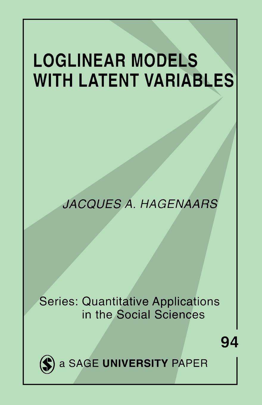 Vorderes Coverbild Loglinear Models with Latent Variables