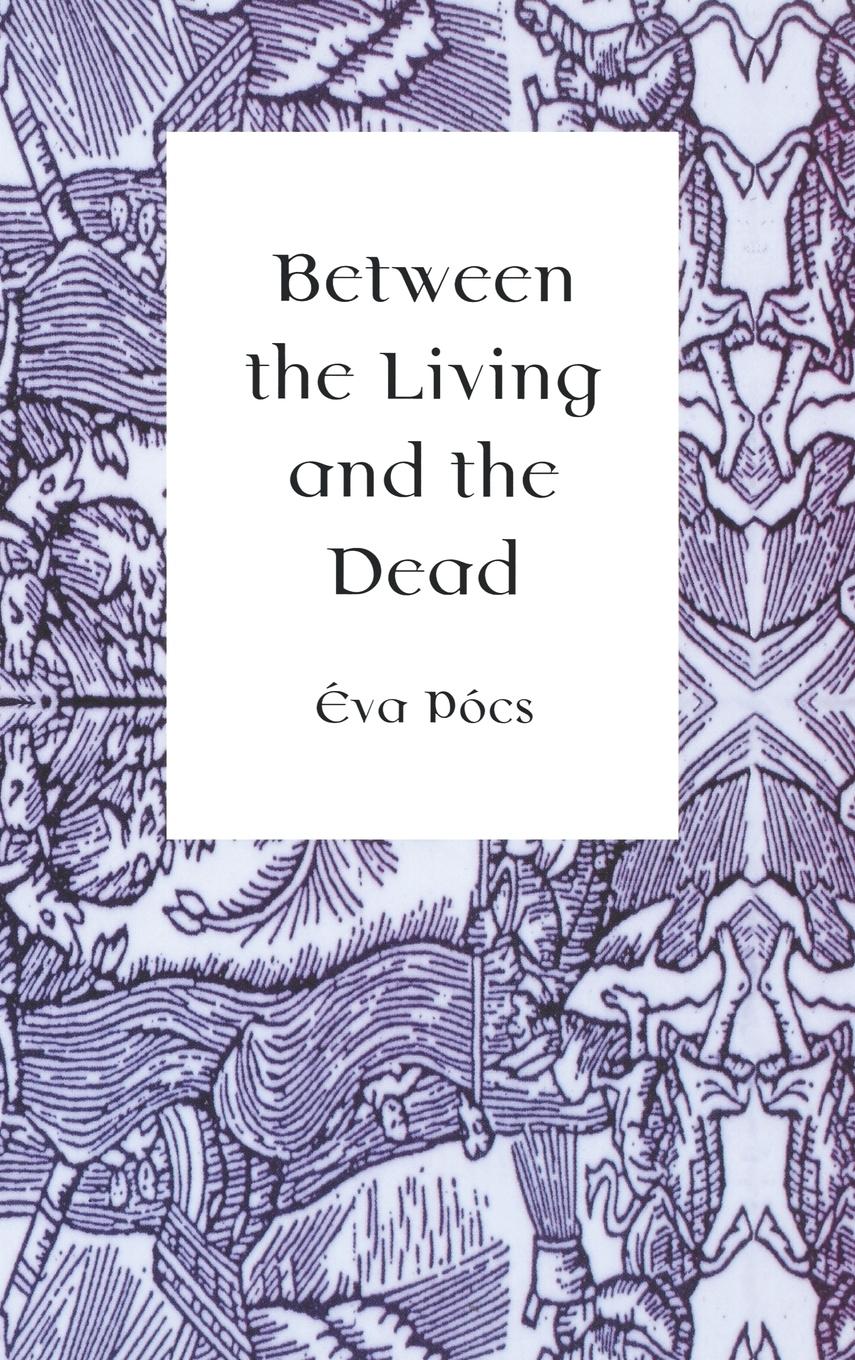 Vorderes Coverbild Between the Living and the Dead