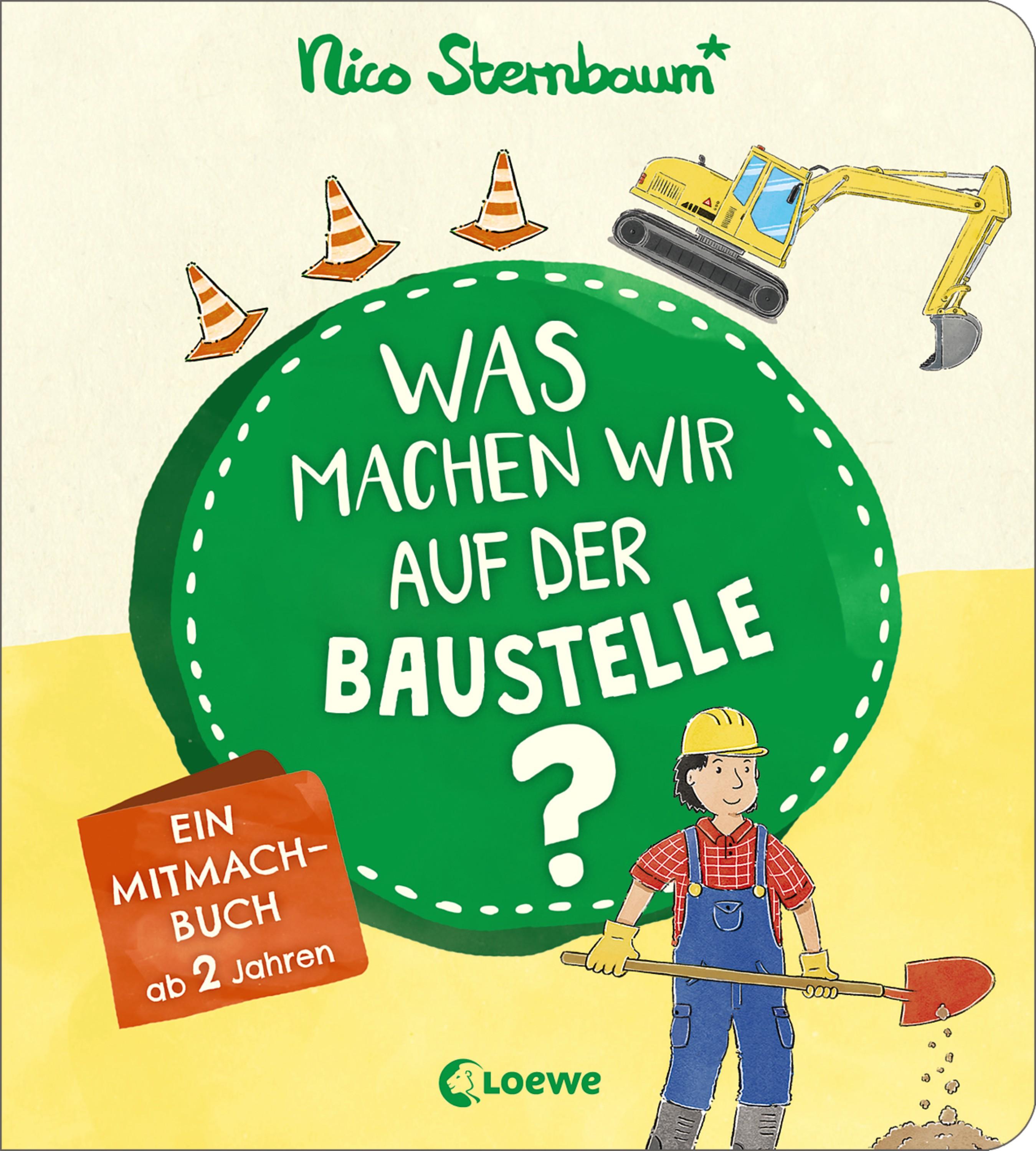 Vorderes Coverbild Was machen wir auf der Baustelle?
