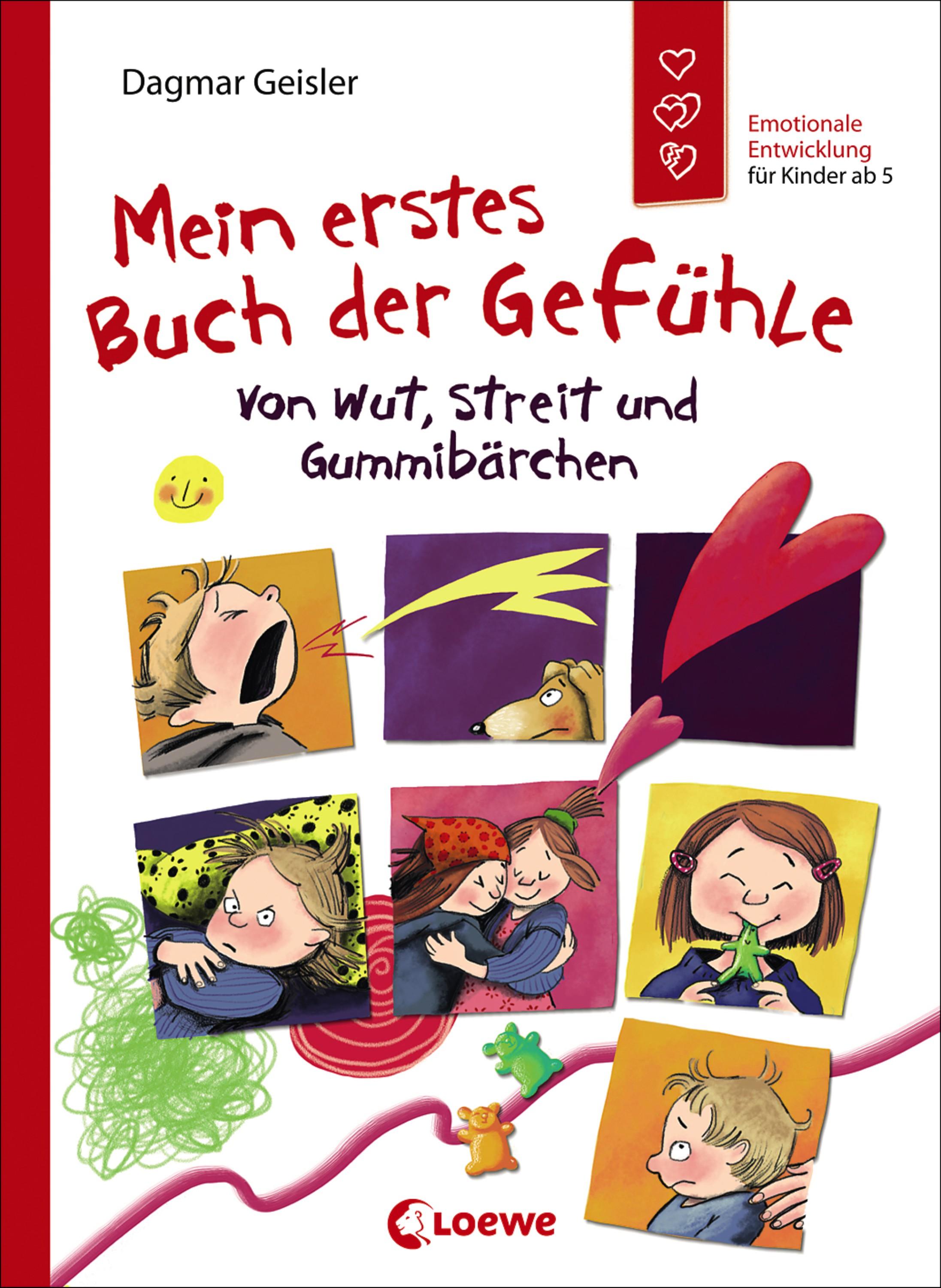 Vorderes Coverbild Mein erstes Buch der Gefühle - Von Wut, Streit und Gummibärchen