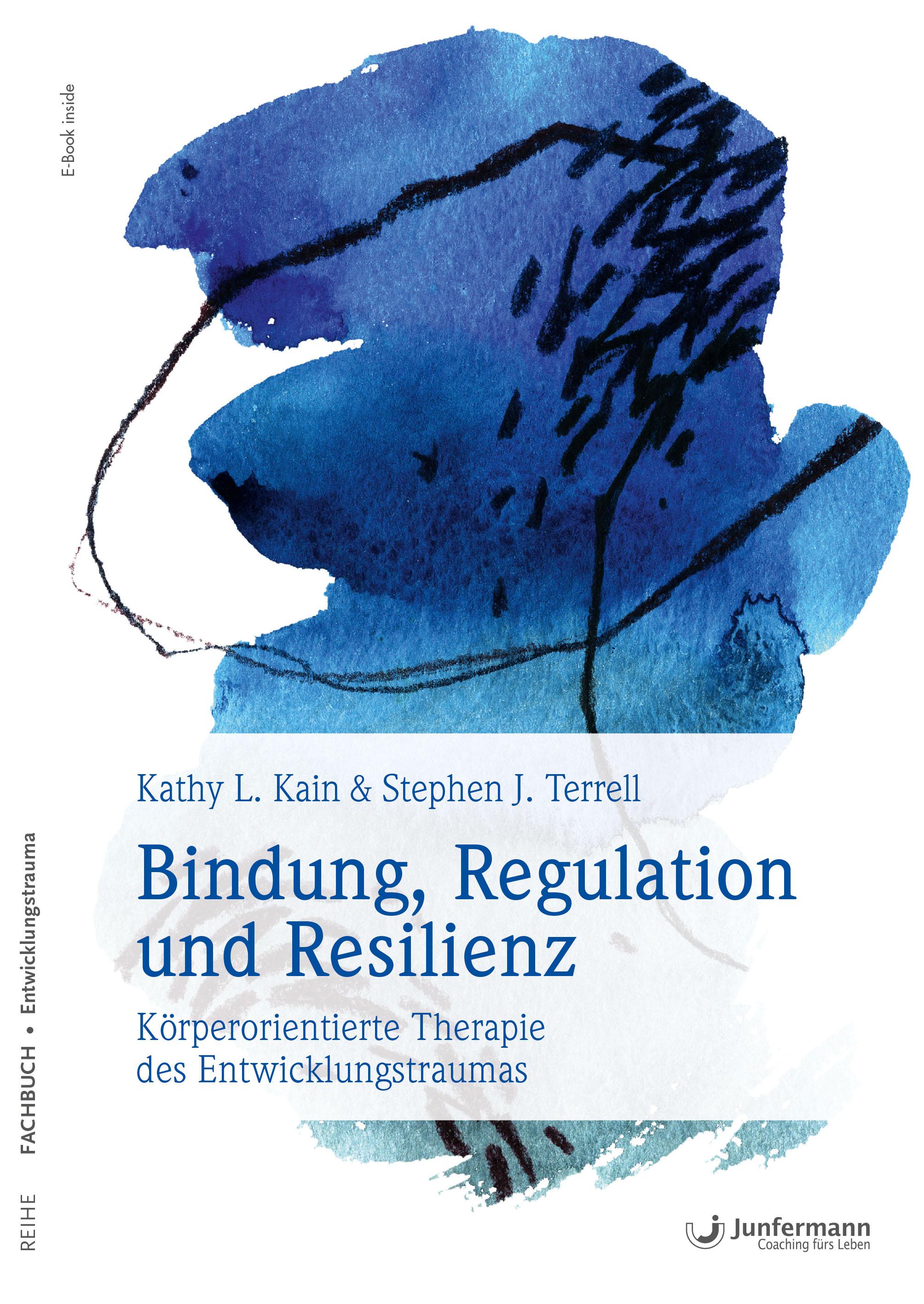 Vorderes Coverbild Bindung, Regulation und Resilienz