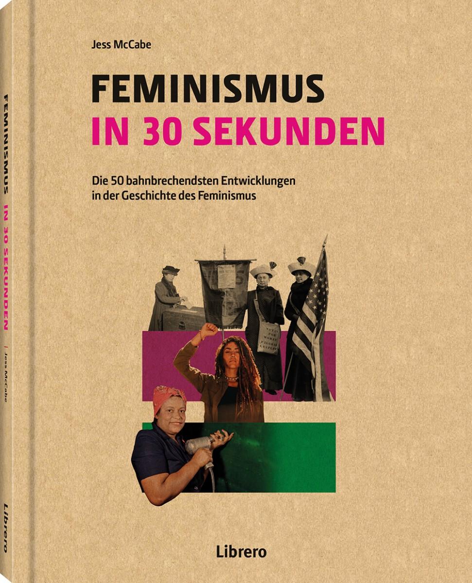 Vorderes Coverbild FEMINISMUS IN 30 SEKUNDEN