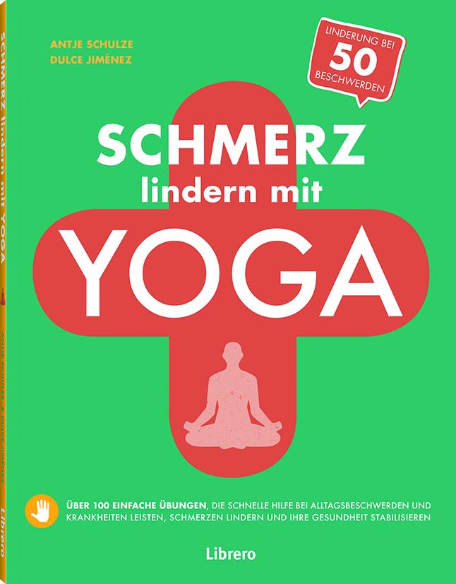 Vorderes Coverbild Schmerz Lindern Mit Yoga