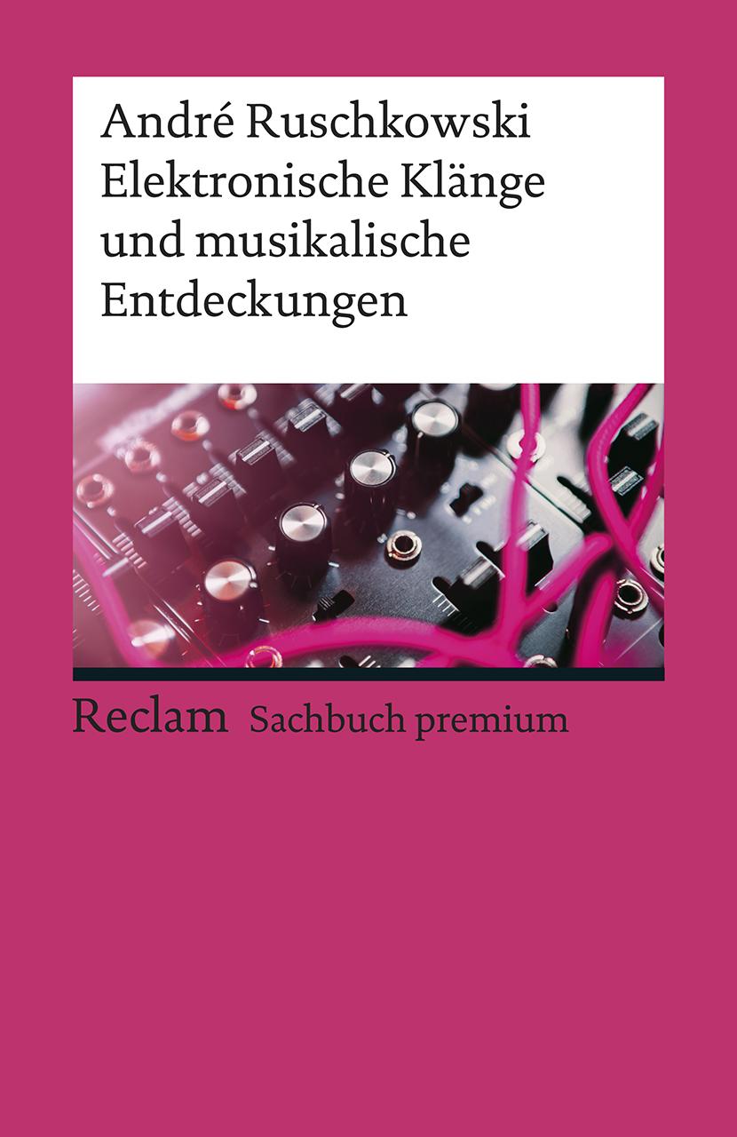 Vorderes Coverbild Elektronische Klänge und musikalische Entdeckungen