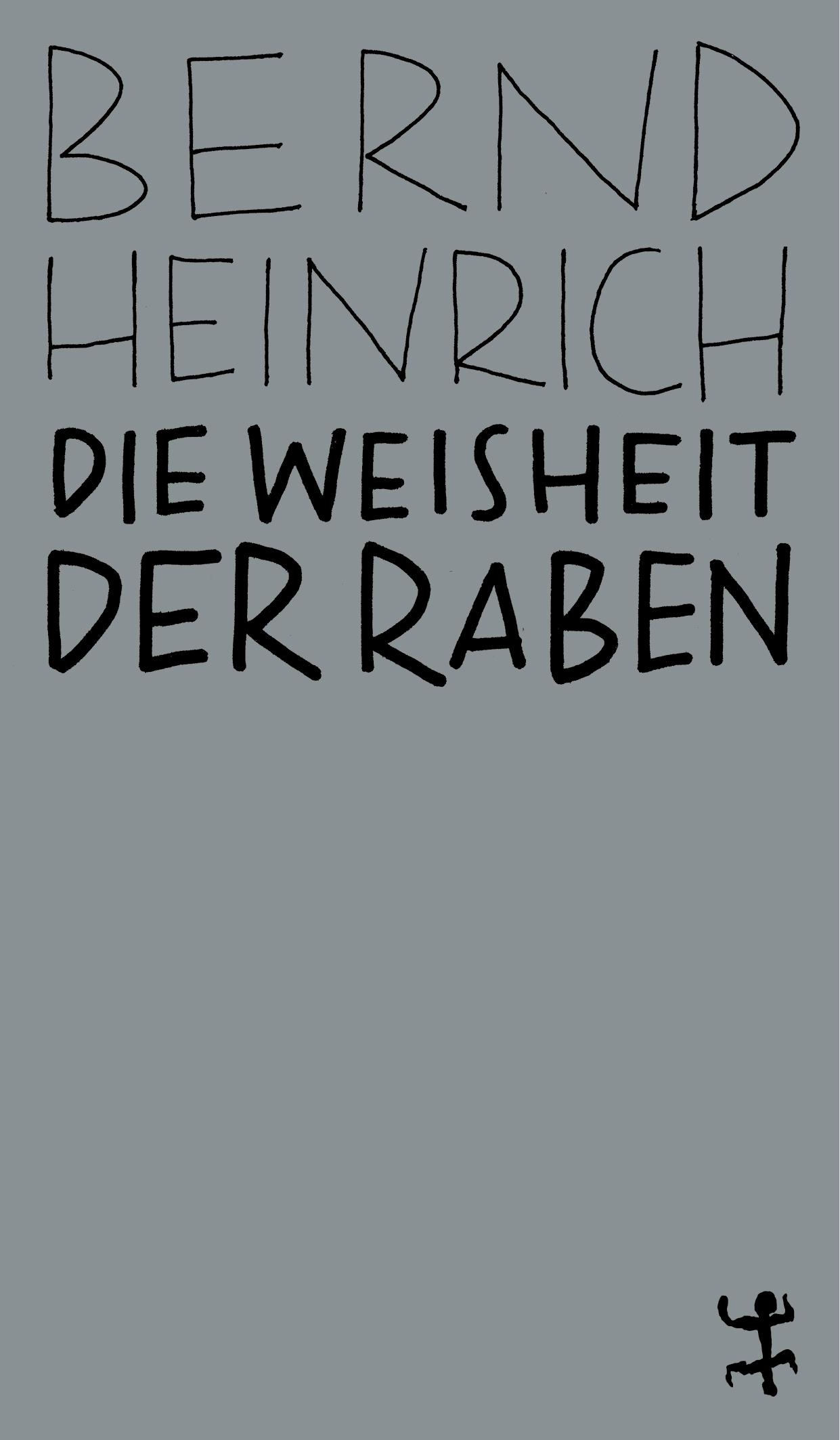 Vorderes Coverbild Die Weisheit der Raben