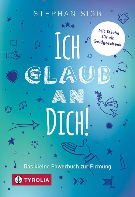 Vorderes Coverbild Ich glaub an dich!