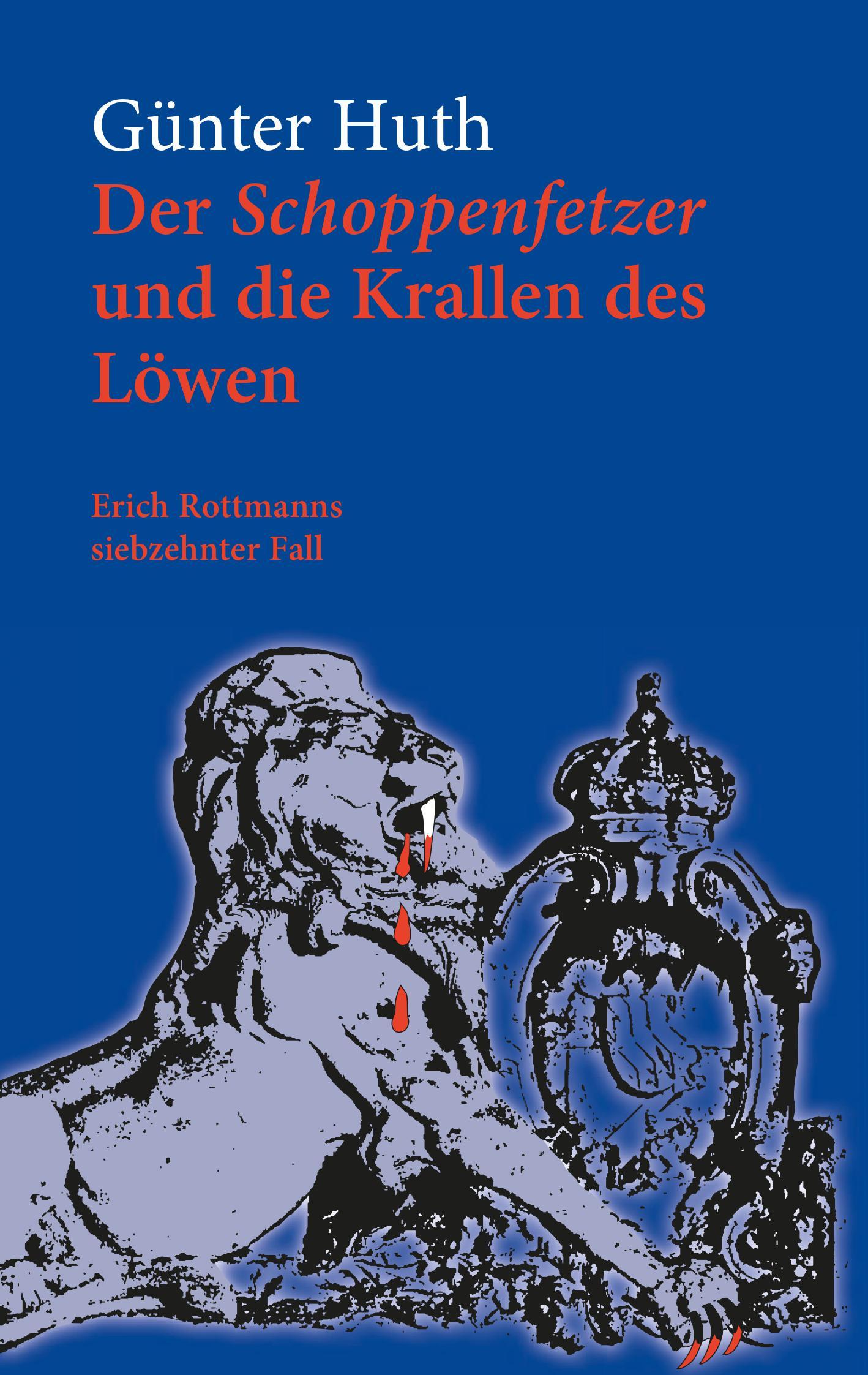 Vorderes Coverbild Der Schoppenfetzer und die Krallen des Löwen