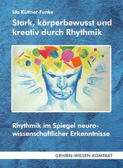 Vorderes Coverbild Stark, körperbewusst und kreativ durch Rhythmik