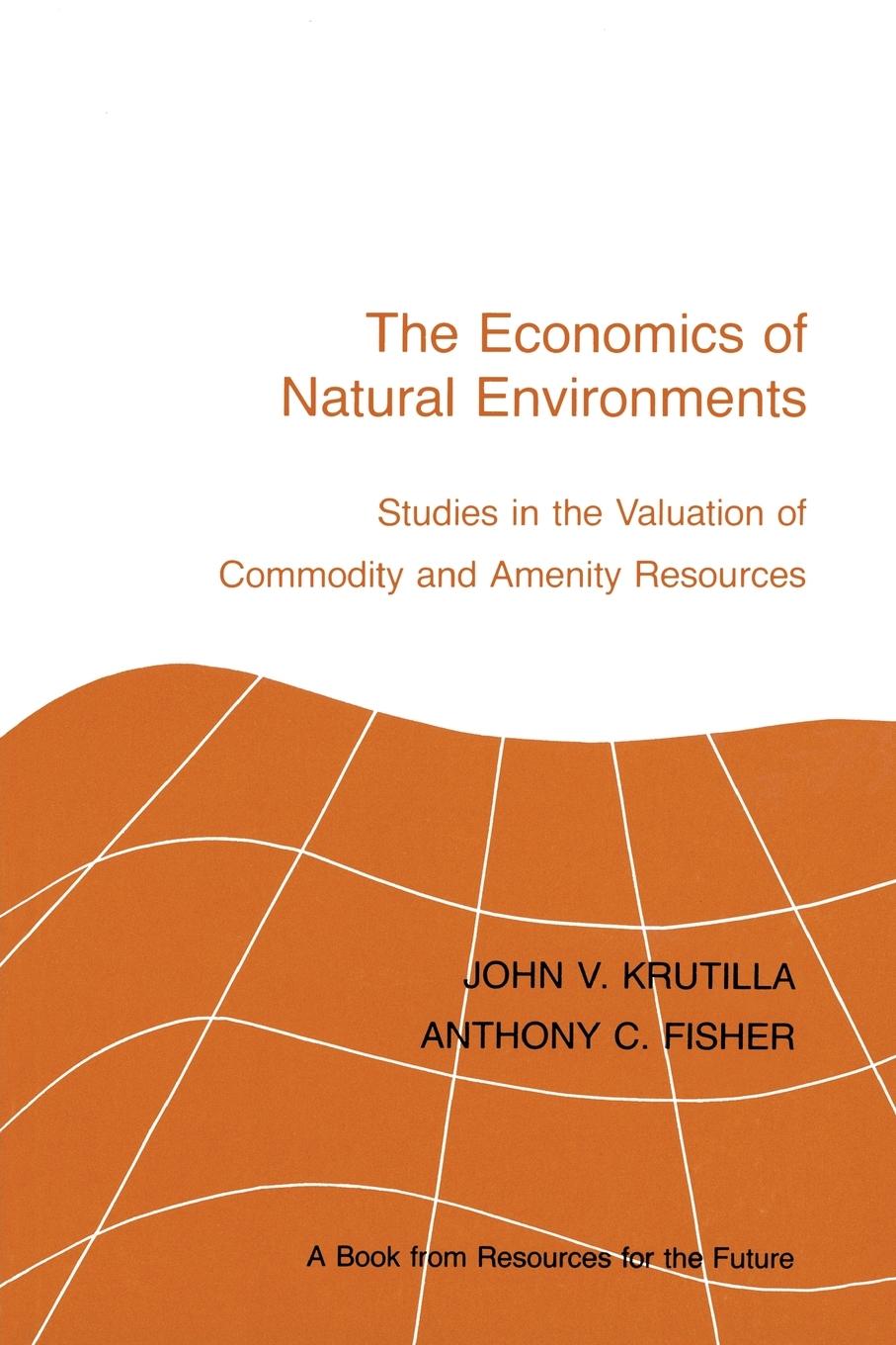 Vorderes Coverbild The Economics of Natural Environments