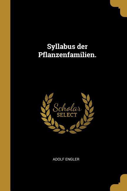 Vorderes Coverbild Syllabus der Pflanzenfamilien.