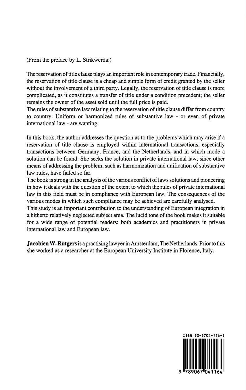 Rückseitencover International Reservation of Title Clauses:A Study of Dutch, French and German Private International Law in the Light of European Law