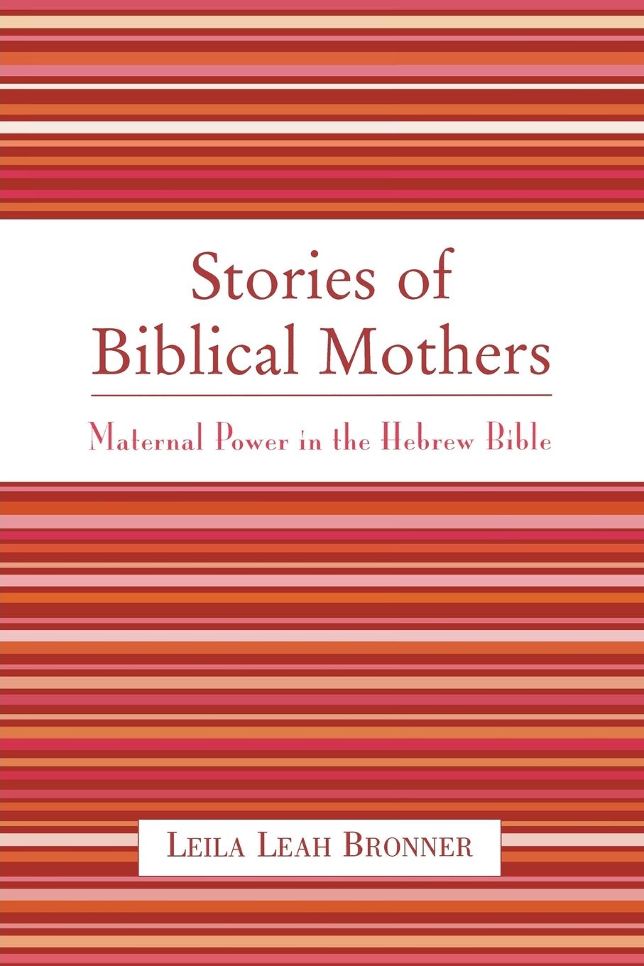 Vorderes Coverbild Stories of Biblical Mothers