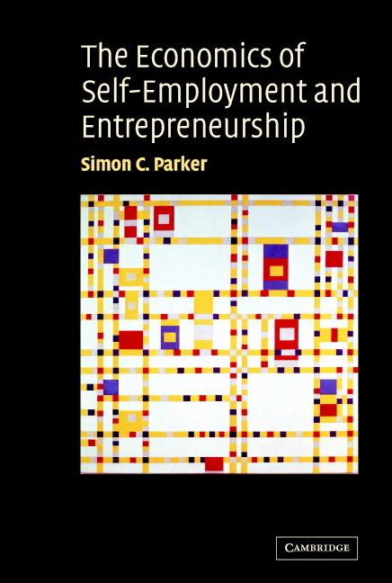Vorderes Coverbild The Economics of Self-Employment and Entrepreneurship