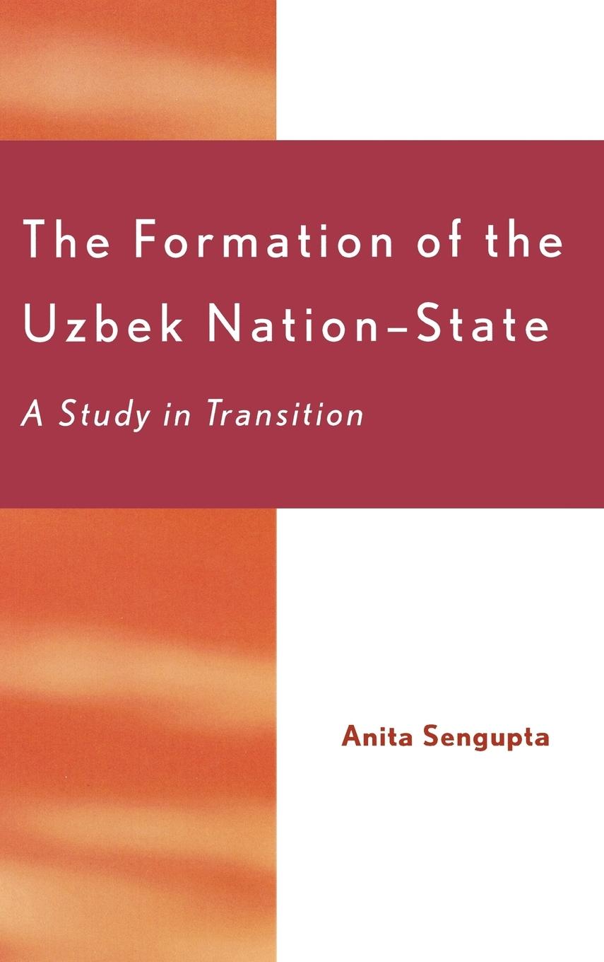 Vorderes Coverbild Formation of the Uzbek Nation-State
