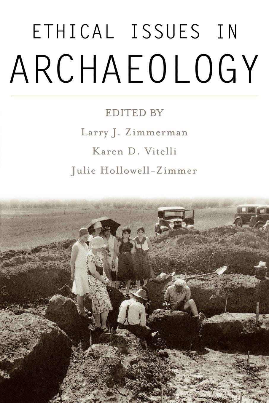 Vorderes Coverbild Ethical Issues in Archaeology