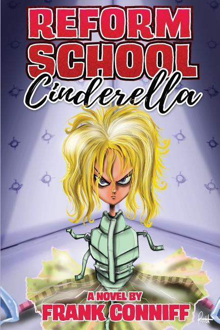 Vorderes Coverbild Reform School Cinderella
