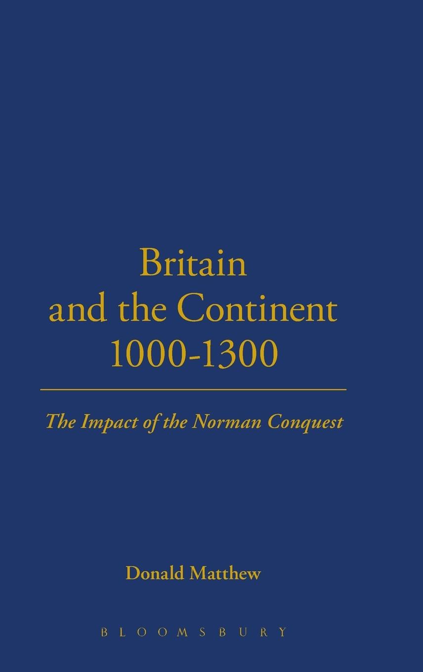 Vorderes Coverbild Britain and the Continent 1000-1300