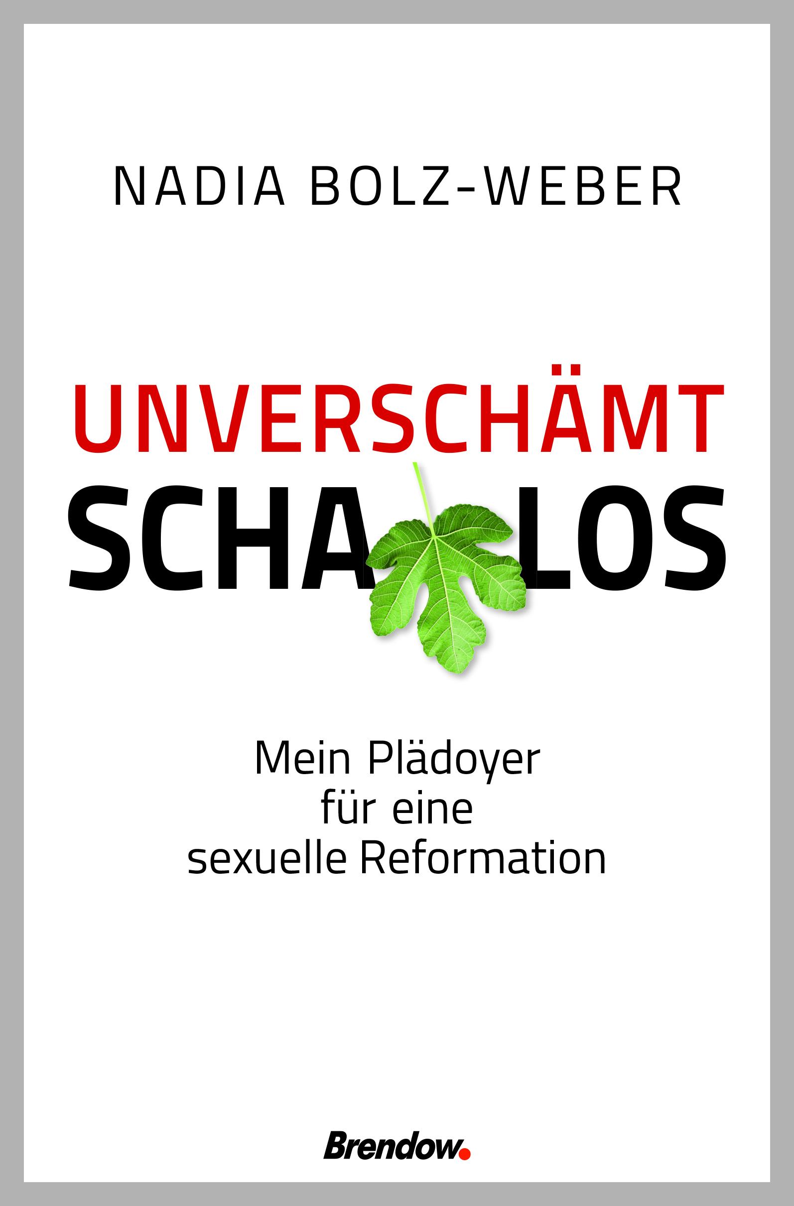 Vorderes Coverbild Unverschämt schamlos