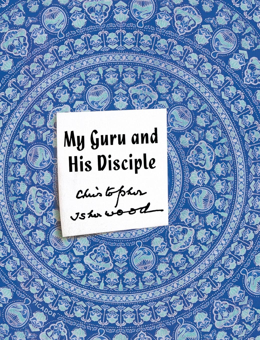 Vorderes Coverbild My Guru and His Disciple