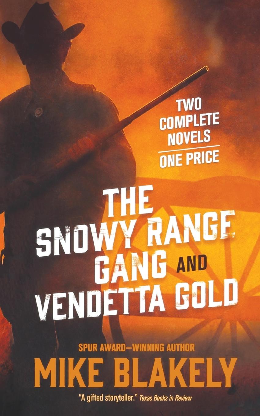 Vorderes Coverbild Snowy Range Gang and Vendetta Gold