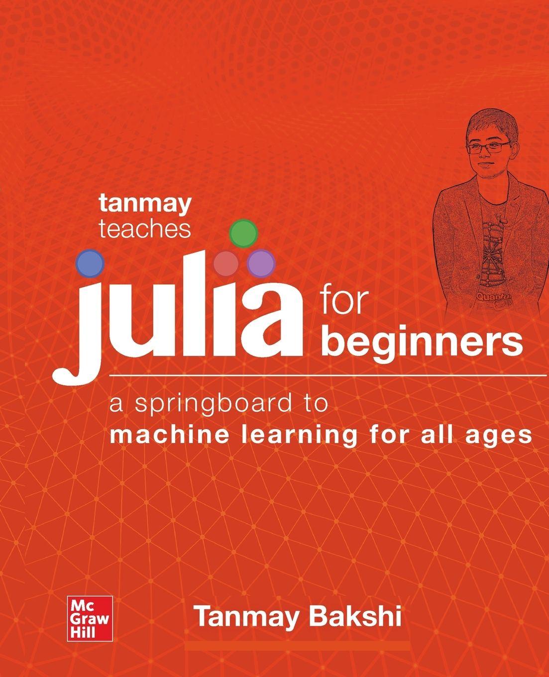 Vorderes Coverbild Tanmay Teaches Julia for Beginners