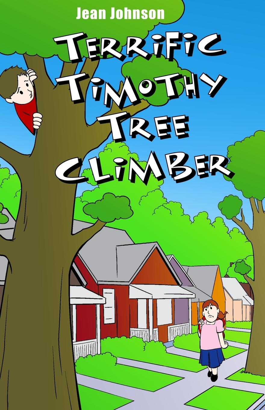 Vorderes Coverbild Terrific Timothy Tree Climber