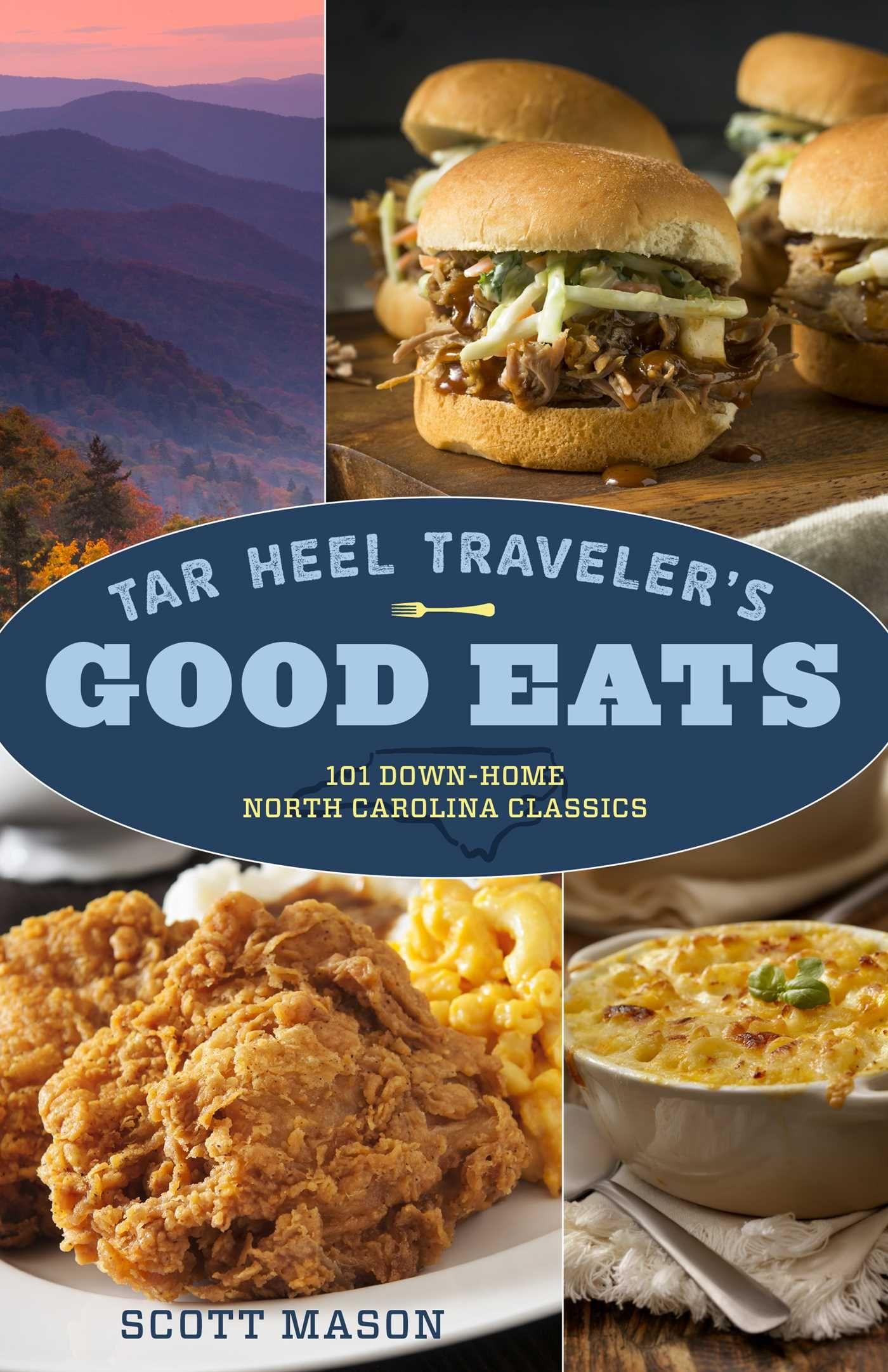 Vorderes Coverbild Tar Heel Traveler's Good Eats