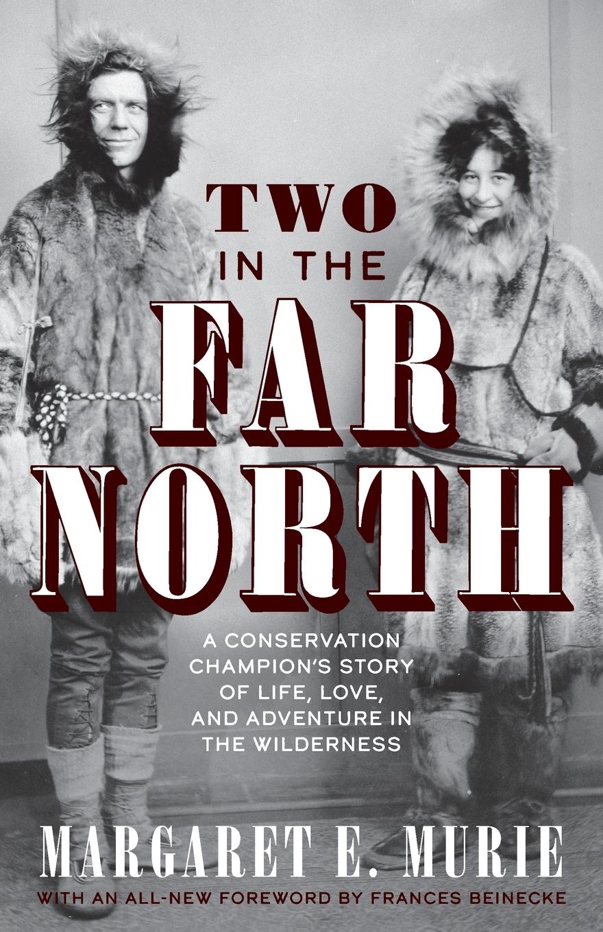 Vorderes Coverbild Two in the Far North, Revised Edition