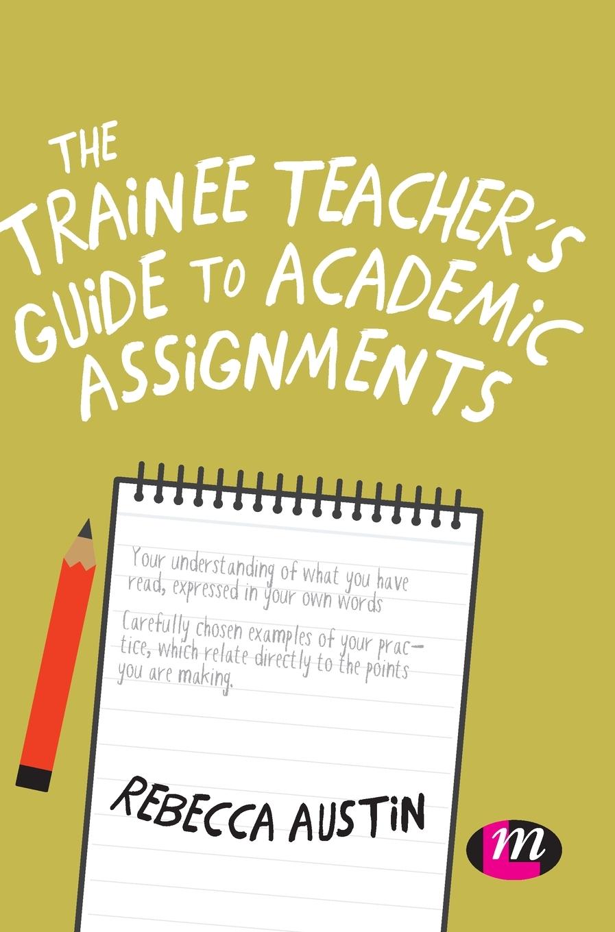 Vorderes Coverbild The Trainee Teacher's Guide to Academic Assignments