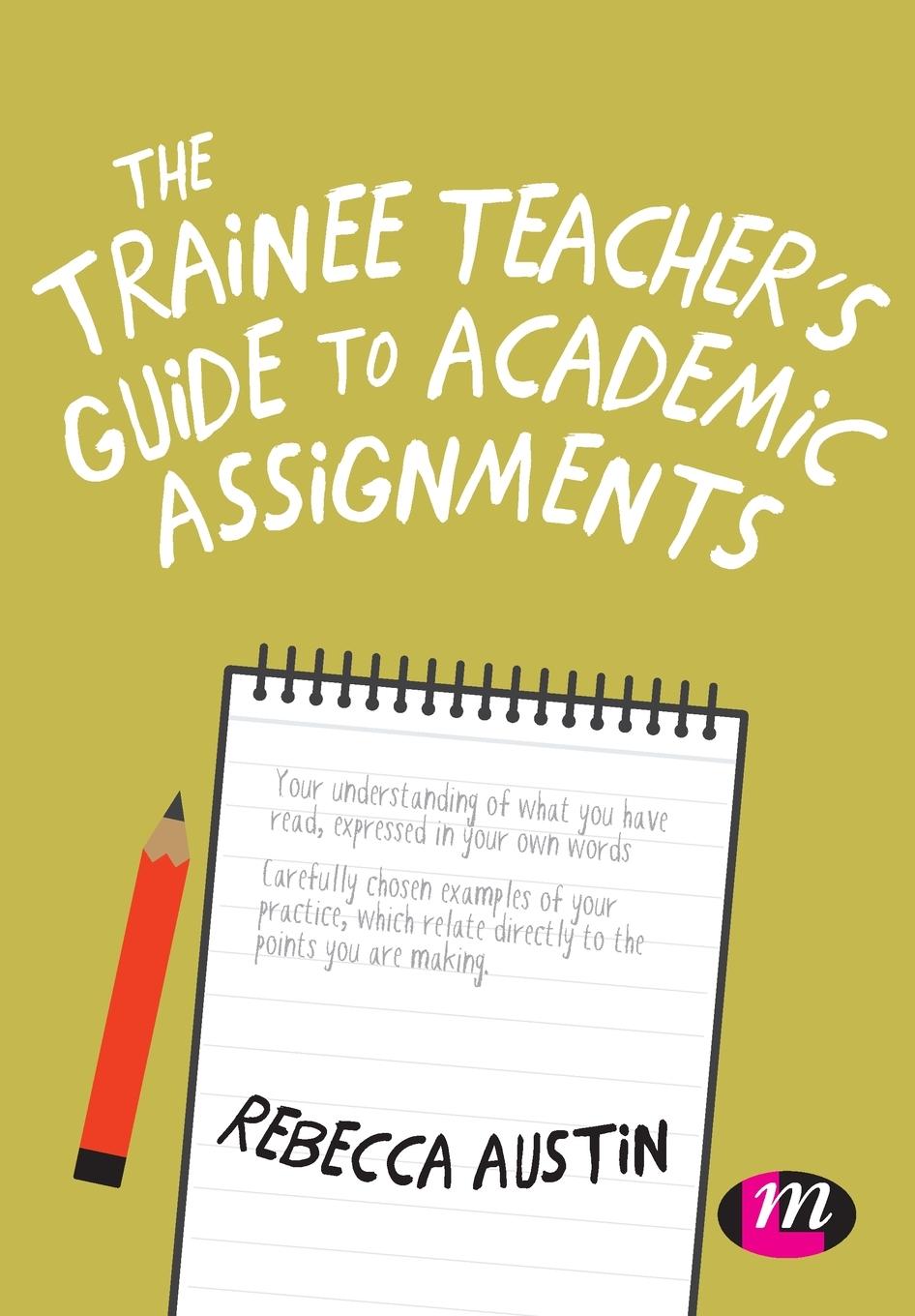 Vorderes Coverbild The Trainee Teacher's Guide to Academic Assignments