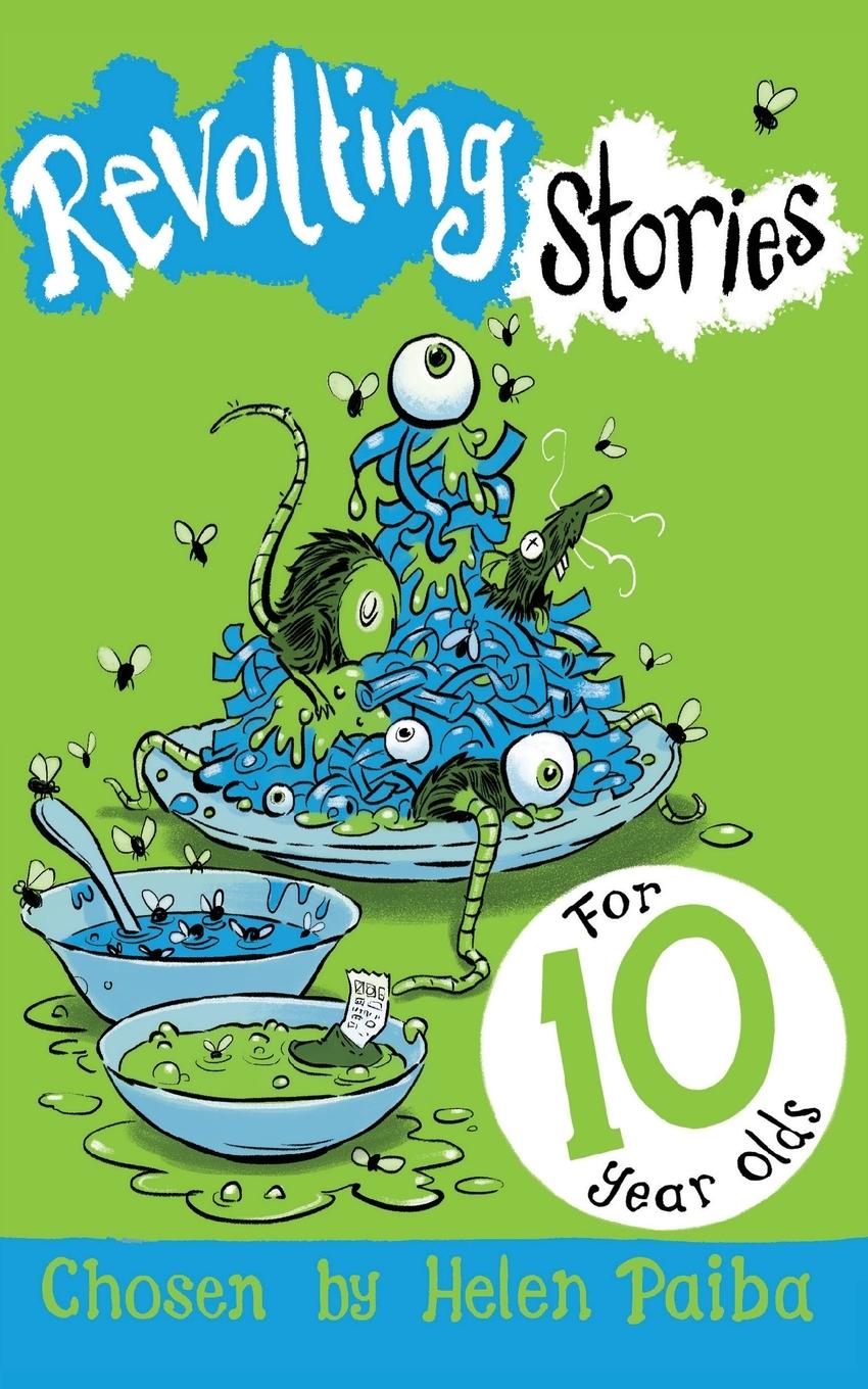 Vorderes Coverbild Revolting Stories For Ten Year Olds