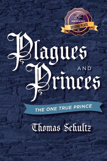 Vorderes Coverbild Plagues and Princes: The One True Prince Volume 2