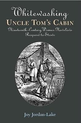 Vorderes Coverbild Whitewashing Uncle Tom's Cabin