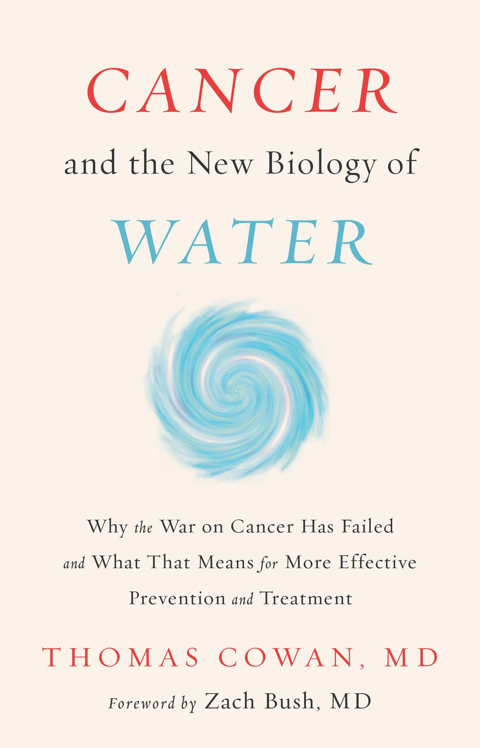 Vorderes Coverbild Cancer and the New Biology of Water