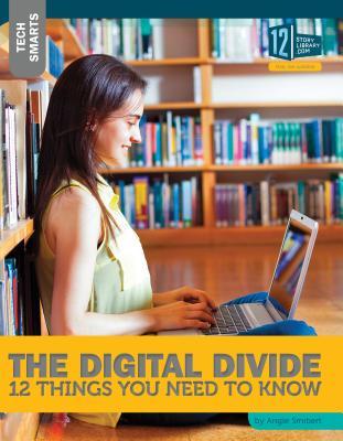 Vorderes Coverbild The Digital Divide: 12 Things You Need to Know