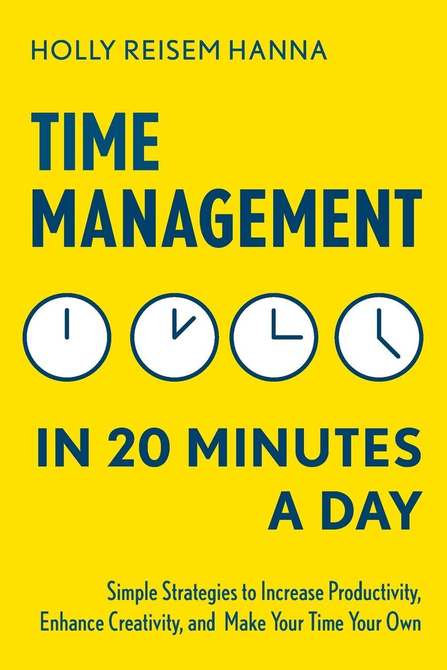 Vorderes Coverbild Time Management in 20 Minutes a Day