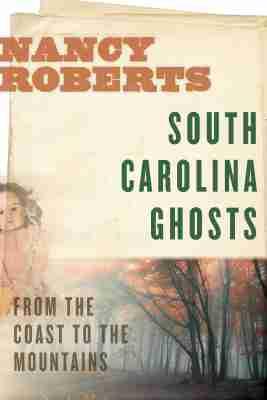 Vorderes Coverbild South Carolina Ghosts