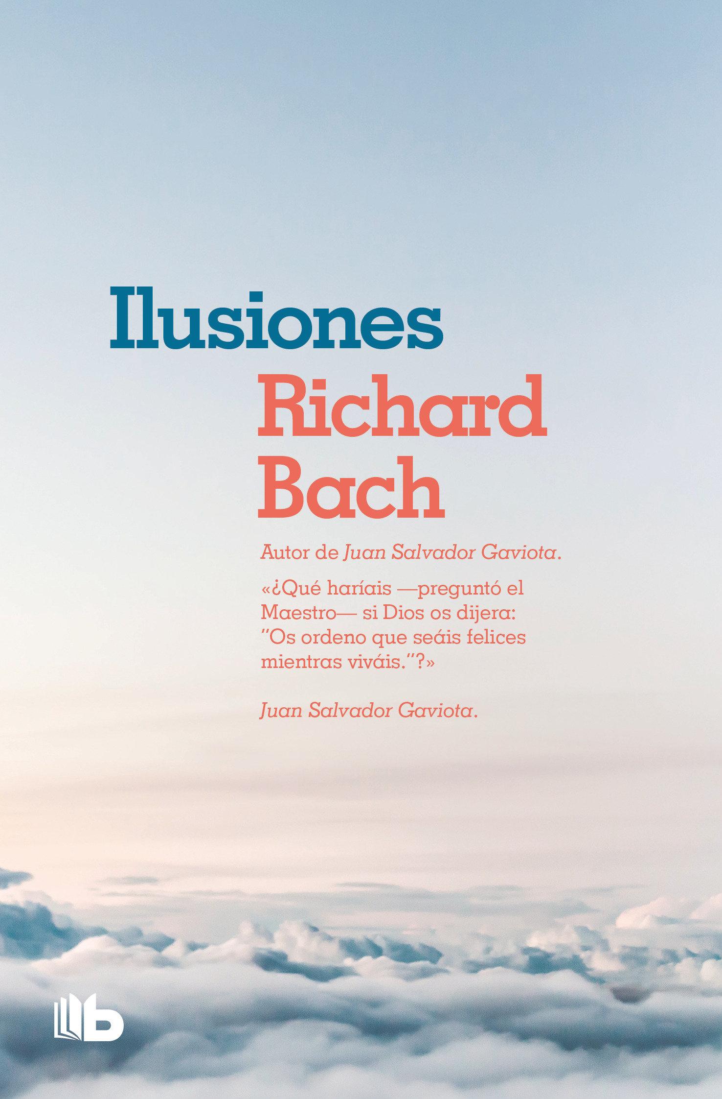 Vorderes Coverbild Ilusiones / Illusions: The Adventures of a Reclutant Messiah