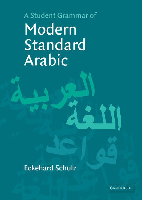 Vorderes Coverbild A Student Grammar of Modern Standard Arabic