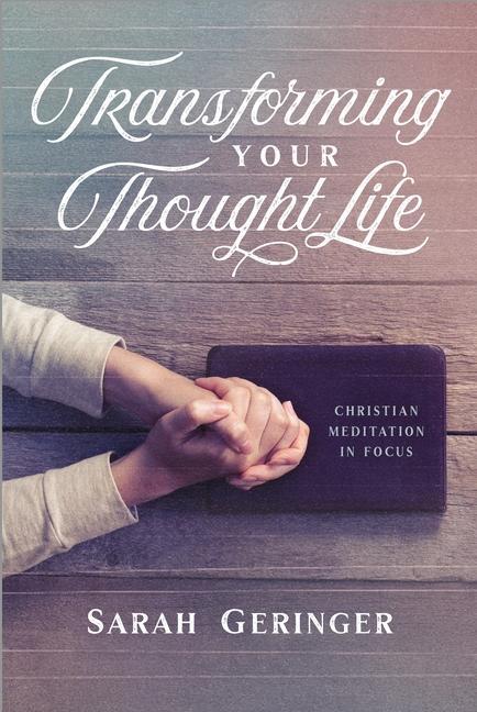 Vorderes Coverbild Transforming Your Thought Life