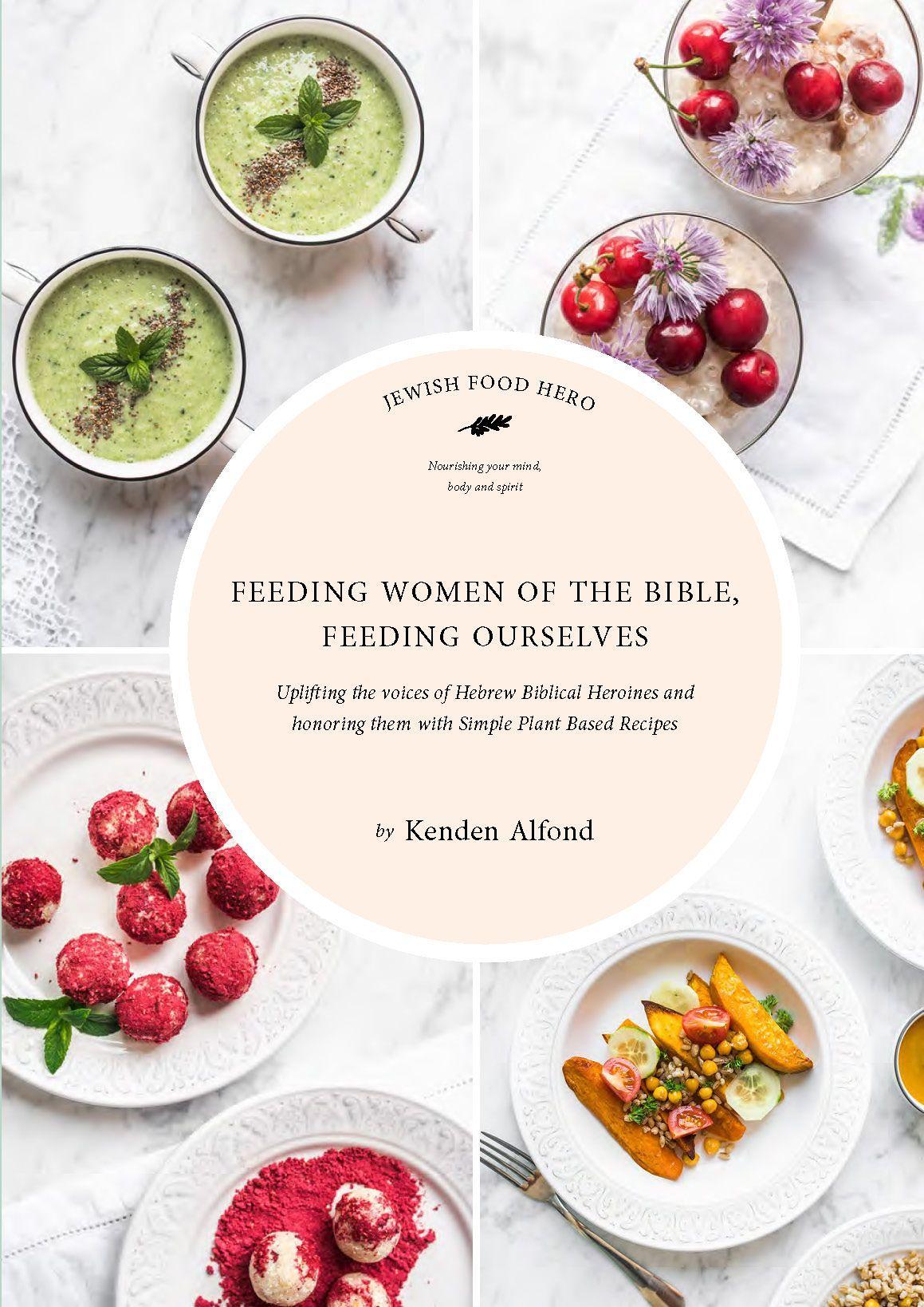 Vorderes Coverbild Feeding Women of the Bible, Feeding Ourselves