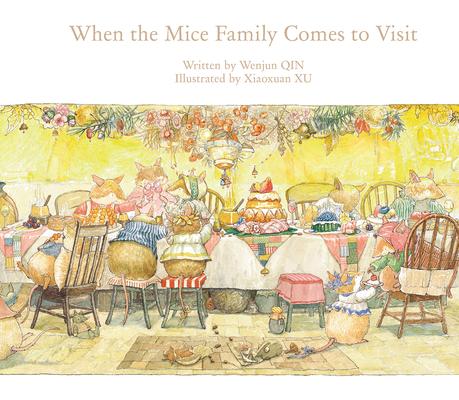 Vorderes Coverbild When the Mice Family Comes to Visit