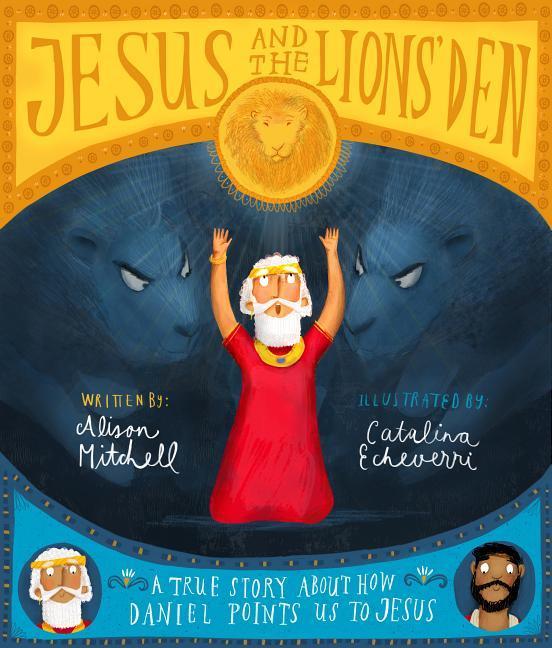 Vorderes Coverbild Jesus and the Lions' Den Storybook