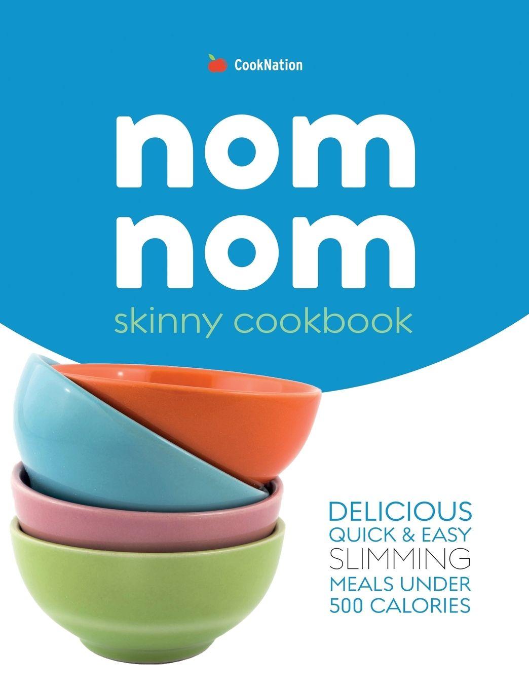 Vorderes Coverbild Skinny Nom Nom cookbook