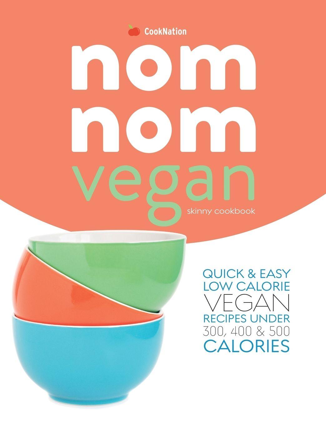 Vorderes Coverbild Skinny Nom Nom VEGAN cookbook