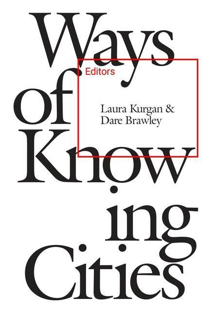 Vorderes Coverbild Ways of Knowing Cities
